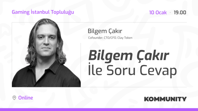 Bilgem Çakır ile Oyun Sektörü Üzerine Soru-Cevap