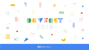 GDG DevFest Ankara 19'