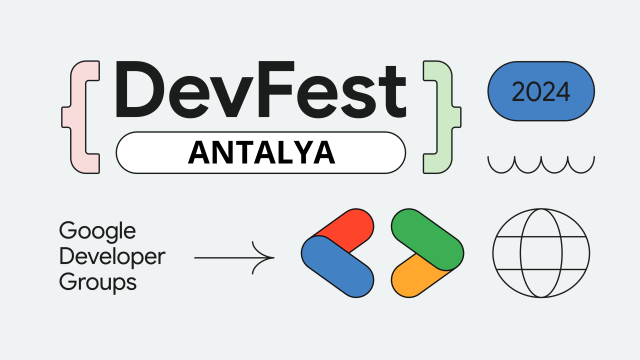 Devfest'24 Antalya