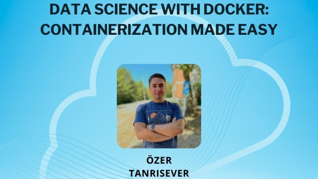 Data Science with Docker: Containerization Made Easy