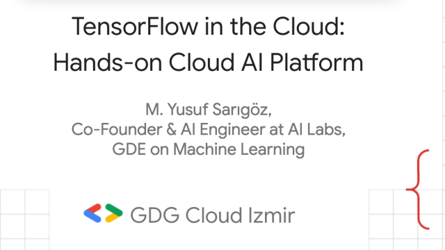 TensorFlow in the Cloud: Hands-on Cloud AI Platform