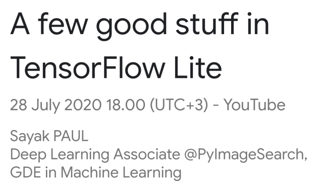 A few good stuff in TensorFlow Lite