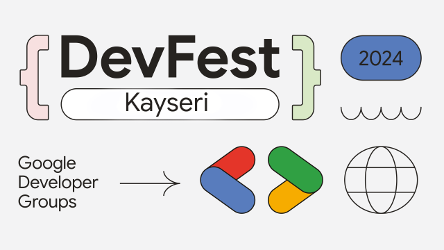 Devfest Kayseri 2024