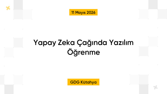 Yapay Zeka Çağında Yazılım Öğrenme