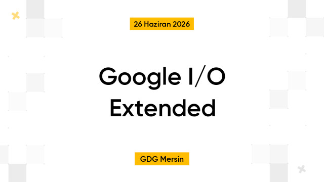 Google I/O Extended