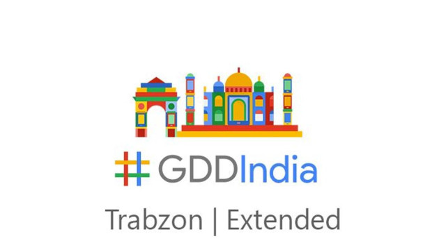 GDD India 2017 Extended Event - Trabzon