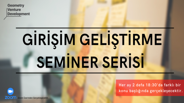 Girişim Geliştirme Seminer Serisi #58 | Sektör-Pazar Bilgisi 101