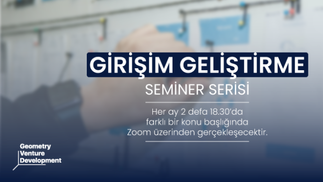 Girişim Geliştirme Seminer Serisi #69 | Pazara Giriş