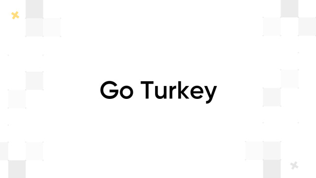 Go Turkey