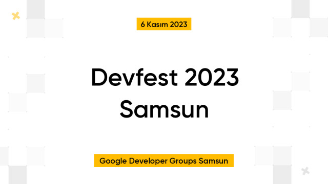 Devfest 2023 Samsun