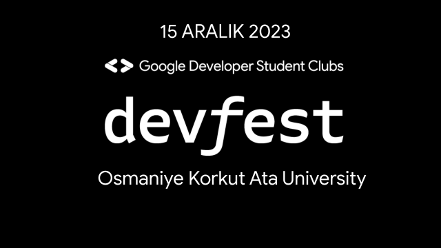 DevFest on Campus'23 Osmaniye