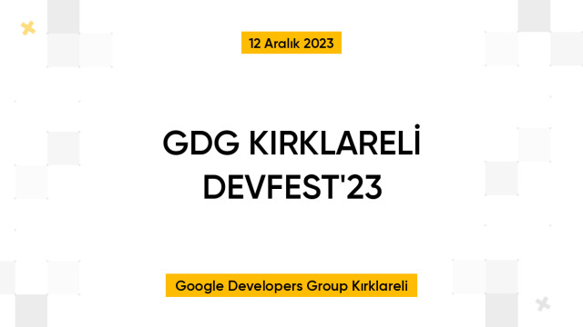 GDG KIRKLARELİ DEVFEST'23