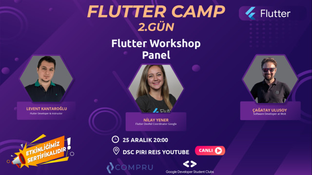 Flutter Camp 2. Gün | Levent Kantaroğlu | Çağatay Ulusoy | Nilay Yener