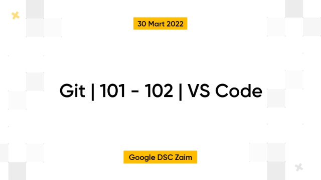 Git | 101 - 102 | VS Code