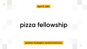 pizza fellowship