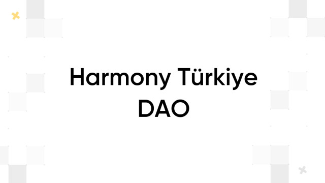 Harmony Türkiye DAO