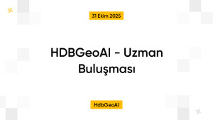 HDBGeoAI - Uzman Buluşması