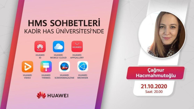 Huawei Mobil Servisleri & Kadir Has Üniversitesi IEEE Kulübü Söyleşisi