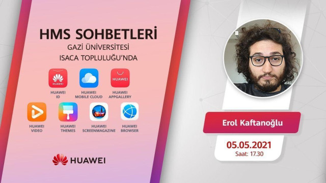 Huawei Mobil Servisleri & Gazi Üniversitesi Söyleşisi