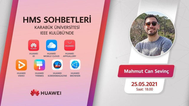 Huawei Mobil Servisleri & Karabük Üniversitesi IEEE Söyleşisi