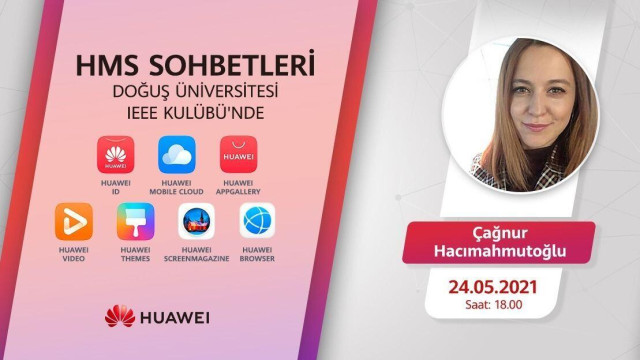 Huawei Mobil Servisleri & Doğuş Üniversitesi IEEE Kulübü Söyleşisi