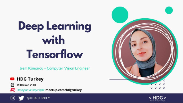 HDG Turkey Etkinlik #2: TensorFlow ile Derin Öğrenme