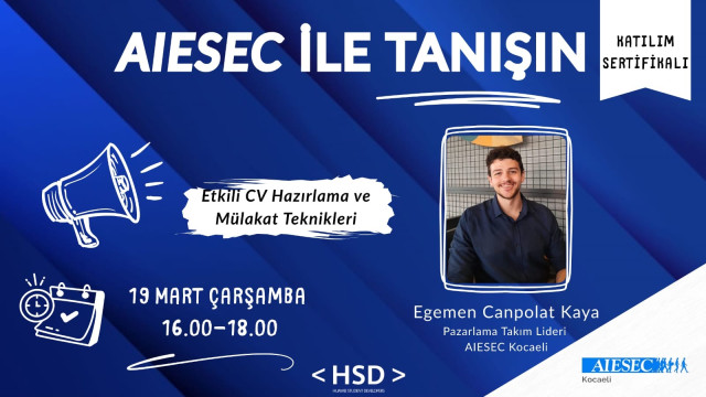Aisec İle Tanışın: Etkili Cv Hazırlama ve Mülakat Teknikleri
