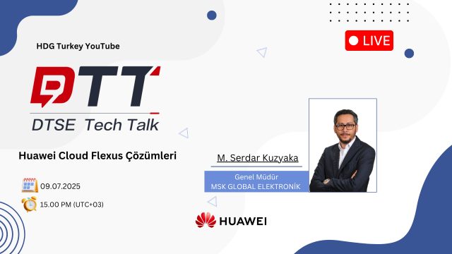 🚀 DTT TALK- Huawei Cloud Flexus Çözümleri
