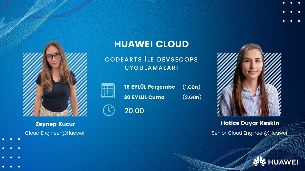 Huawei Cloud CodeArts ile DevSecOps Uygulamaları | Kommunity