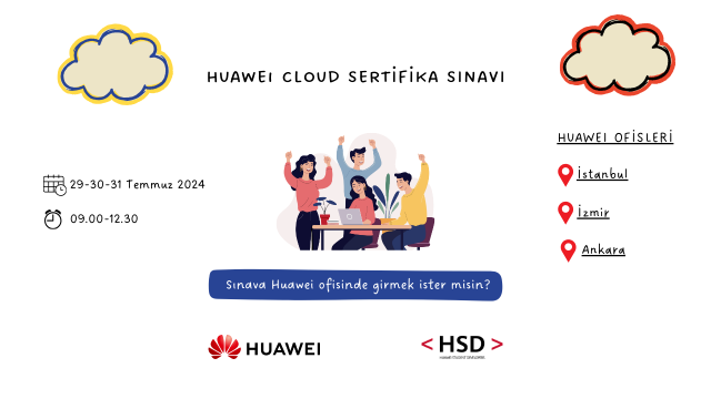 🎓🌟 Huawei Cloud Sertifika Sınavı’na Katılma Fırsatını Kaçırma! 🌟