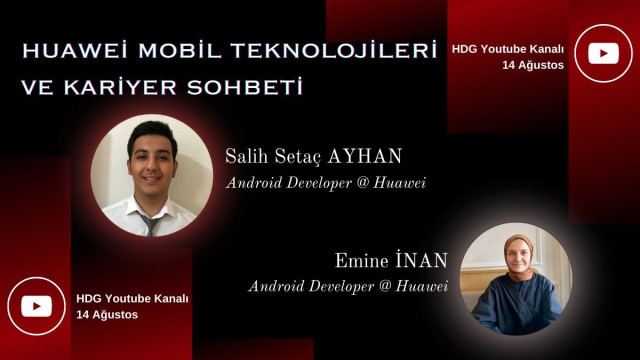 Huawei Mobil Teknolojileri ve Kariyer Sohbetleri