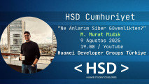 "Ne anlarım Siber Güvenlikten?" - HSD Cumhuriyet