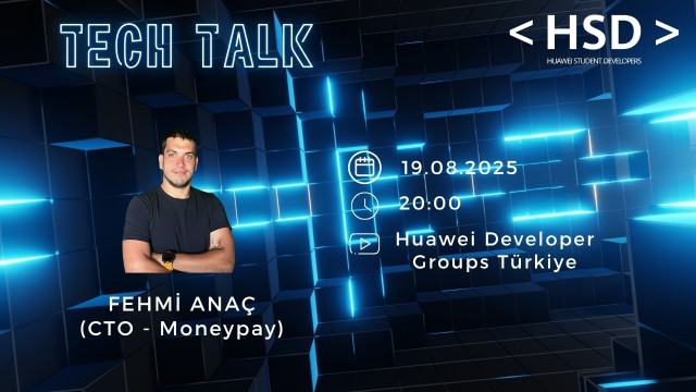 Tech Talk - HSD İstinye