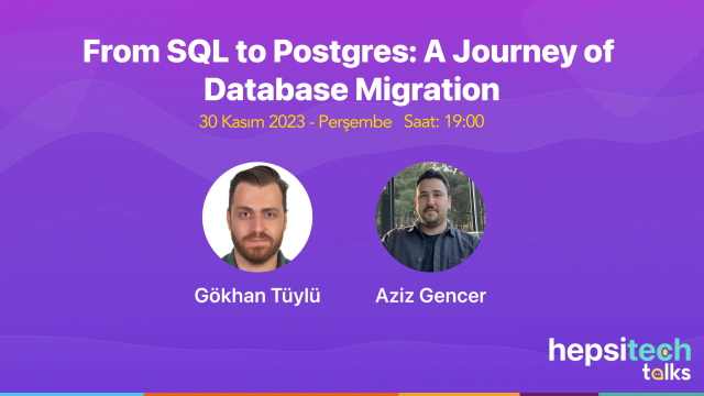 From SQL to Postgres: A Journey of  Database Migration