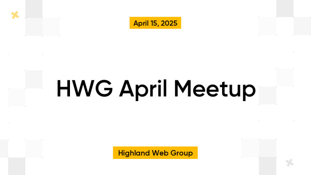 HWG April Meetup