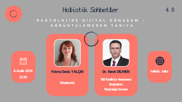 Radyolojide Dijital Dönüşüm : Görüntülemeden Tanıya