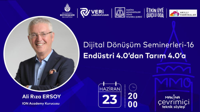 Dijital Dönüşüm Seminerleri-16 Endüstri 4.0'dan Tarım 4.0'a | 23 HAZİRAN
