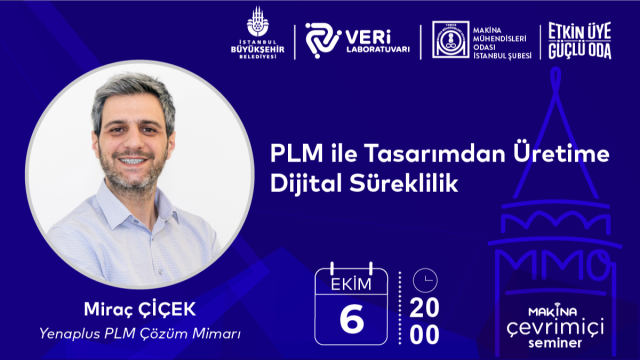 PLM ile Tasarımdan Üretime Dijital Süreklilik