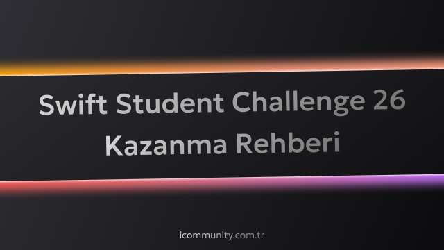 Swift Student Challenge Kazanma Rehberi