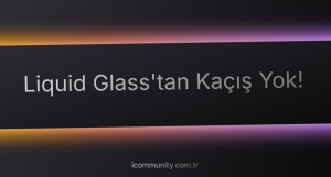 SwiftUI Liquid Glass Entegrasyonu