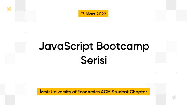JavaScript Bootcamp Serisi