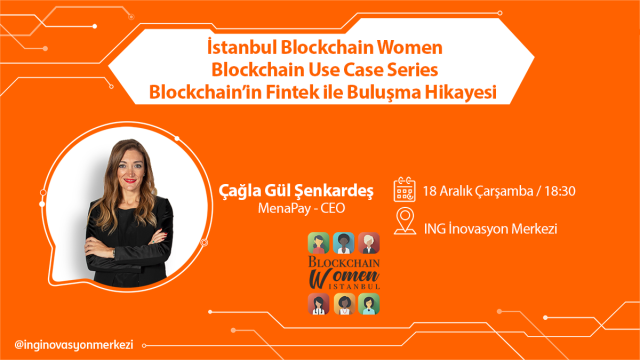 İstanbul Blockchain Women - Blockchain'in Fintek ile Buluşma