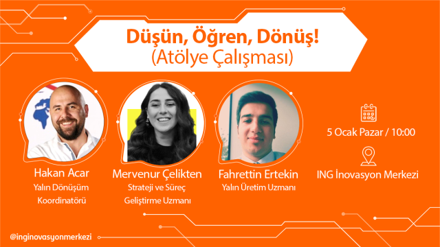 Düşün, Öğren, Dönüş! (Atölye Çalışması)