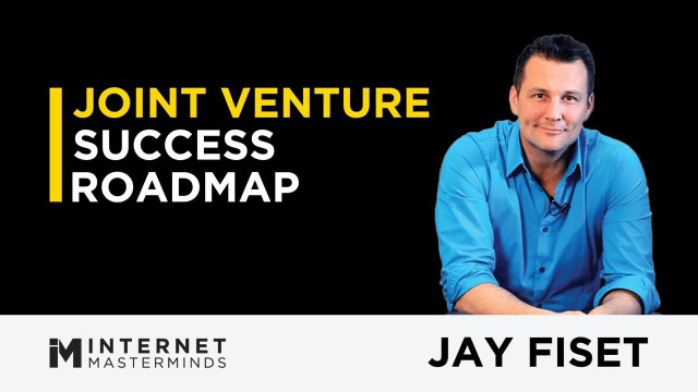 [Live Online Training] Joint Venture Success Roadmap, with Jay Fiset