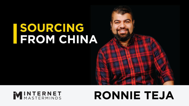 Sourcing & Manufacturing Your Next Big Idea In China, with Ronnie Teja