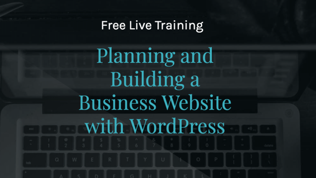 [Online Training] Planning and Building a Business Website with WordPress