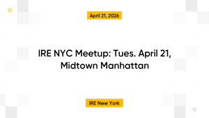 IRE NYC Meetup: Tues. April 21, Midtown Manhattan
