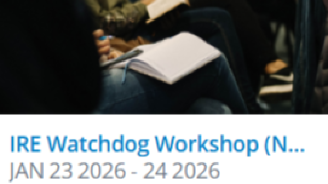 IRE Watchdog Workshop