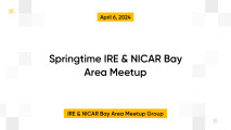 Springtime IRE & NICAR Bay Area Meetup