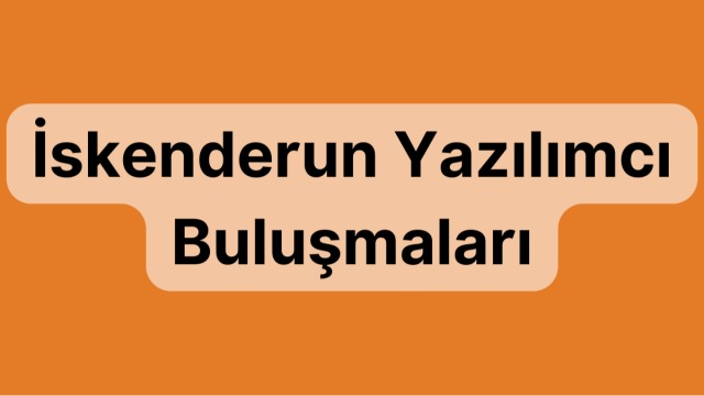 Hatay Yazılımcı Buluşmaları